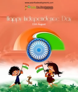 Asian Fox Developments - Happy Independence Day - 2016